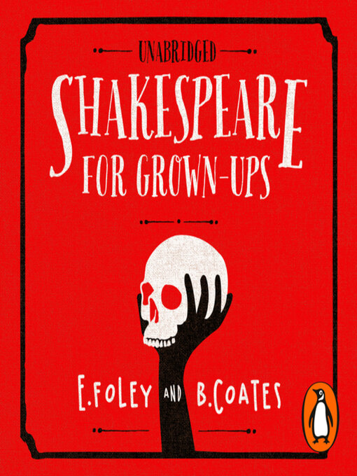 Title details for Shakespeare for Grown-ups by Elizabeth Foley - Available